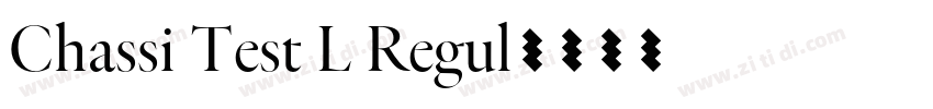 Chassi Test L Regul字体转换
